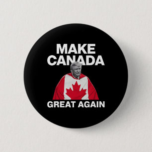 Badge Rond 5 Cm Rendre la grandeur du Canada à nouveau amusant Tru