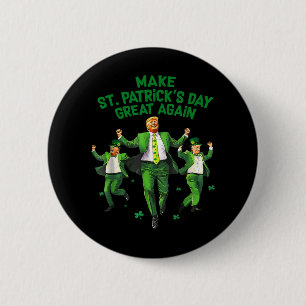 Badge Rond 5 Cm Rendre la grandeur du Jour de la Saint Patrick à n