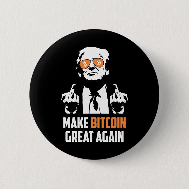 Badge Rond 5 Cm Rendre le Bitcoin grand à nouveau amusant Maga Pro (Devant)