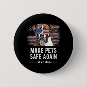 Badge Rond 5 Cm Rendre les animaux de compagnie sûrs à nouveau Box