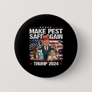 Badge Rond 5 Cm Rendre les animaux en sécurité Trump 2024 Sauvegar