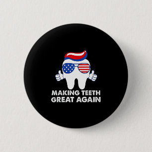Badge Rond 5 Cm Rendre les dents géniales à nouveau Drôles de dent