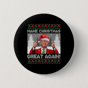 Badge Rond 5 Cm Rendre Noël super à nouveau amusant Trump Pyjamas 