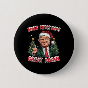 Badge Rond 5 Cm Rendre Noël super Père Noël amusant Trump Noël