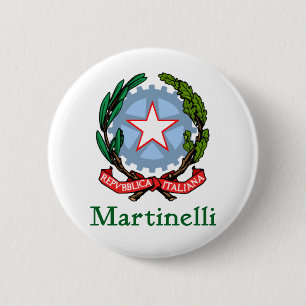 Badge Rond 5 Cm République de Martinelli de l'Italie
