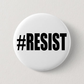 BADGE ROND 5 CM #RESIST