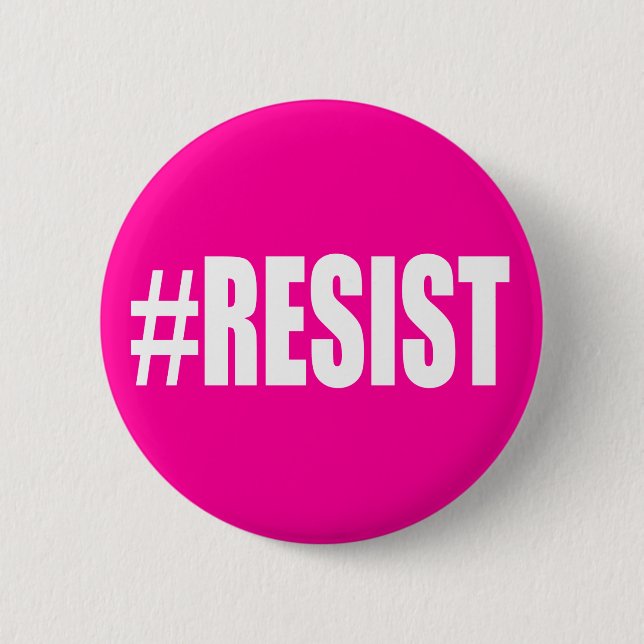 BADGE ROND 5 CM #RESIST (Devant)