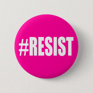 BADGE ROND 5 CM #RESIST