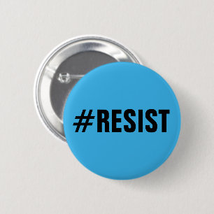 Badge Rond 5 Cm #Resist, texte noir audacieux sur le bleu