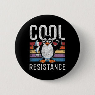 Badge Rond 5 Cm Résistance Cool subtile Tarifs de pingouin protest