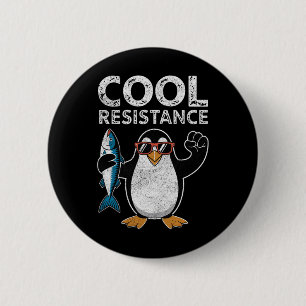 Badge Rond 5 Cm Résistance Cool subtile Tarifs de pingouin protest