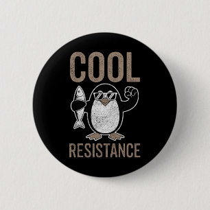 Badge Rond 5 Cm Résistance Cool subtile Tarifs de pingouin protest