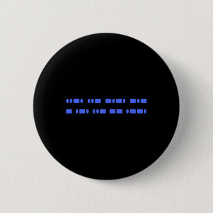 Badge Rond 5 Cm Résistance subtile FT Morse Code 8647 Féministe Ri