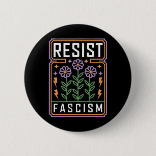 Badge Rond 5 Cm Résister à la protestation contre le fascisme Trum