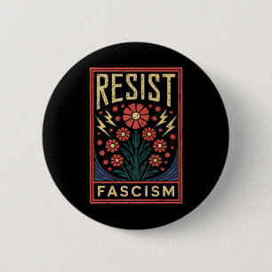 Badge Rond 5 Cm Résister à la protestation contre le fascisme Trum