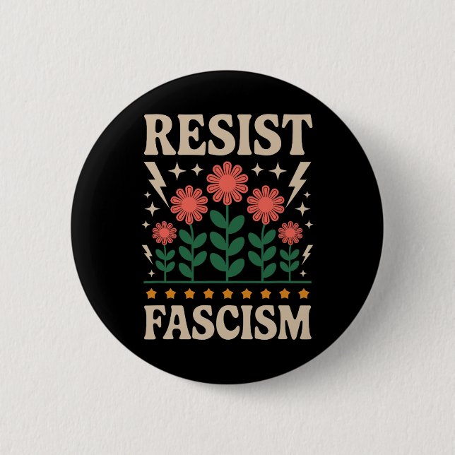 Badge Rond 5 Cm Résister à la protestation contre le fascisme Trum (Devant)
