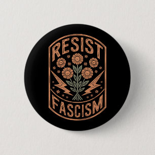 Badge Rond 5 Cm Résister à la protestation contre le fascisme Trum