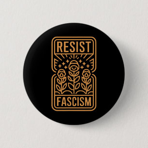 Badge Rond 5 Cm Résister à la protestation contre le fascisme Trum