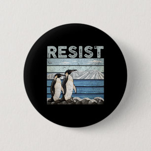 Badge Rond 5 Cm Résister à l'activisme des pingouins