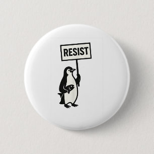 Badge Rond 5 Cm Résister à l'activisme des pingouins
