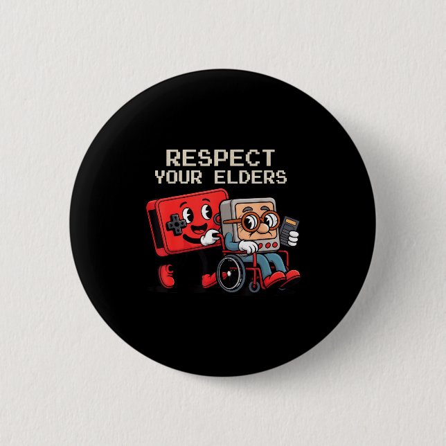 Badge Rond 5 Cm Respect Your Elders Gaming Control Retro Funny Gam (Devant)