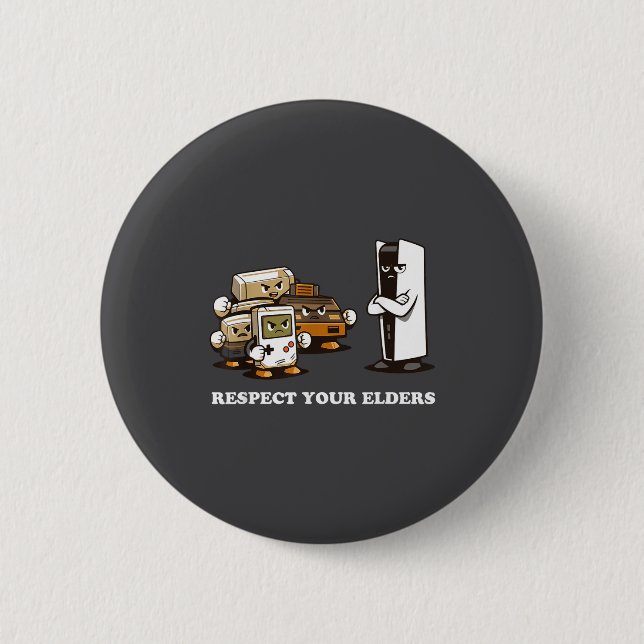 Badge Rond 5 Cm Respect Your Elders T Retro 90s Gaming  (Devant)