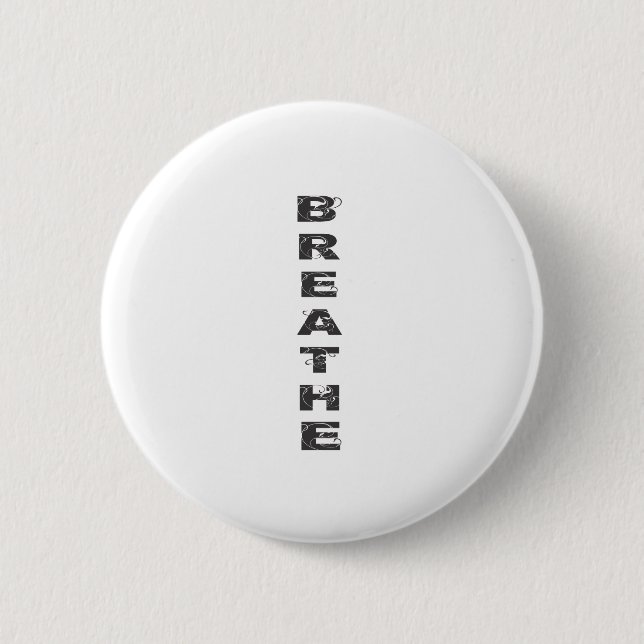 Badge Rond 5 Cm Respirez (Devant)