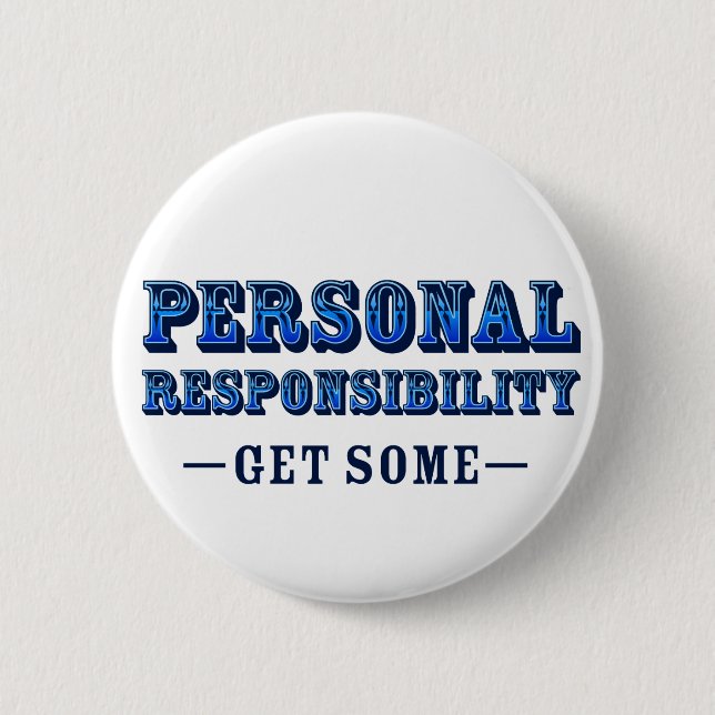 Badge Rond 5 Cm Responsabilité personnelle - en obtenez (Devant)