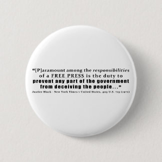 Badge Rond 5 Cm Responsabilités d'une citation de presse libre