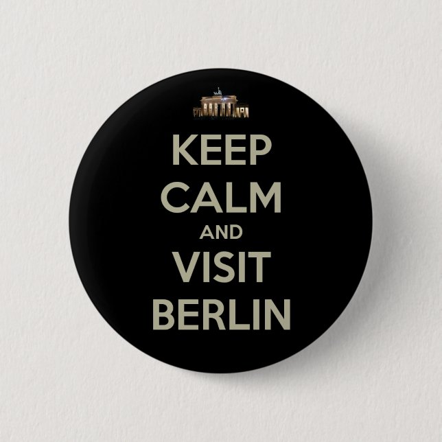 Badge Rond 5 Cm rester calme visite berlin (Devant)