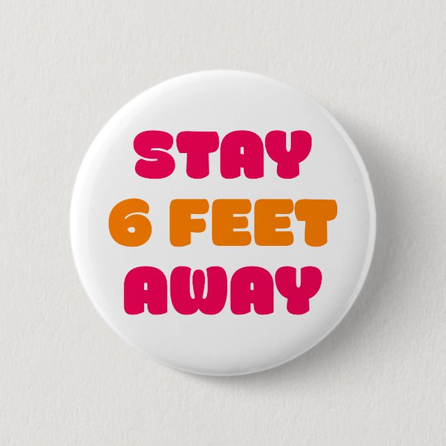 Badge Rond 5 Cm Restez À 2 Mètres. (Devant)
