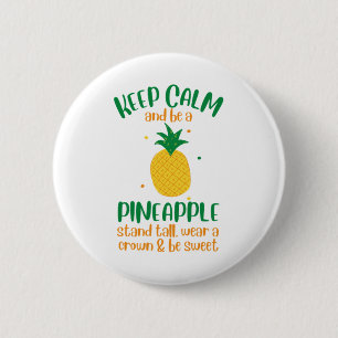 Badge Rond 5 Cm Restez calme et soyez un été ananas