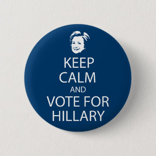 Badge Rond 5 Cm Restez calme et votez pour Hillary