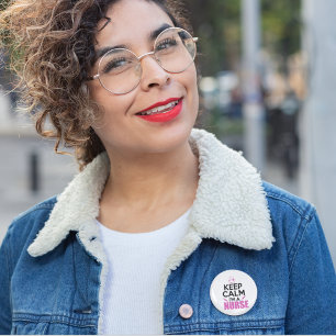 Badge Rond 5 Cm Restez calme Je suis infirmière