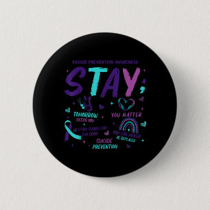 Badge Rond 5 Cm Restez Demain a Besoin de Vous Prévention du Suici