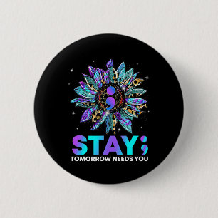Badge Rond 5 Cm Restez; Demain a besoin de vous Sensibilisation à