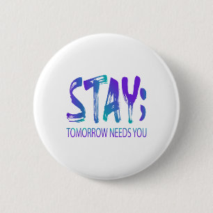 Badge Rond 5 Cm Restez Demain Besoin de vous Sensibilisation à la