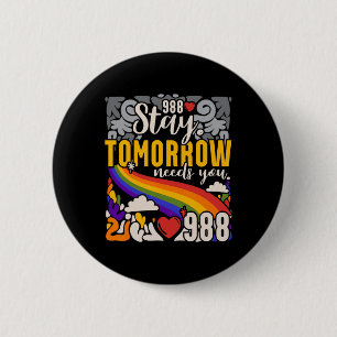 Badge Rond 5 Cm Restez demain Besoin de vous Sensibilisation à la