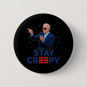 Badge Rond 5 Cm Restez drôles et effrayants anti Joe Biden Conserv