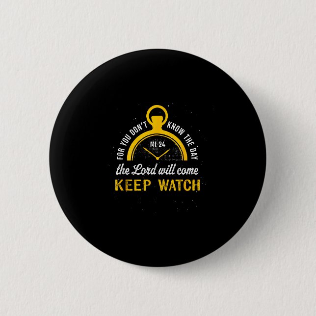Badge Rond 5 Cm Restez vigilants Matthieu 24_42  (Devant)
