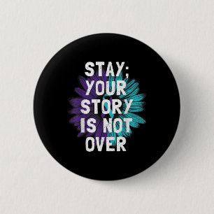 Badge Rond 5 Cm Restez Votre Histoire N'Est Pas Sur La Prévention