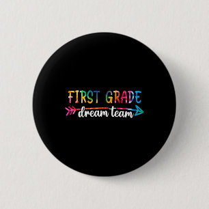 Badge Rond 5 Cm Retour à l'école Première année Équipe de rêve des