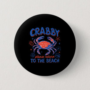 Badge Rond 5 Cm Retour grincheux à la plage vacances d'été crabe