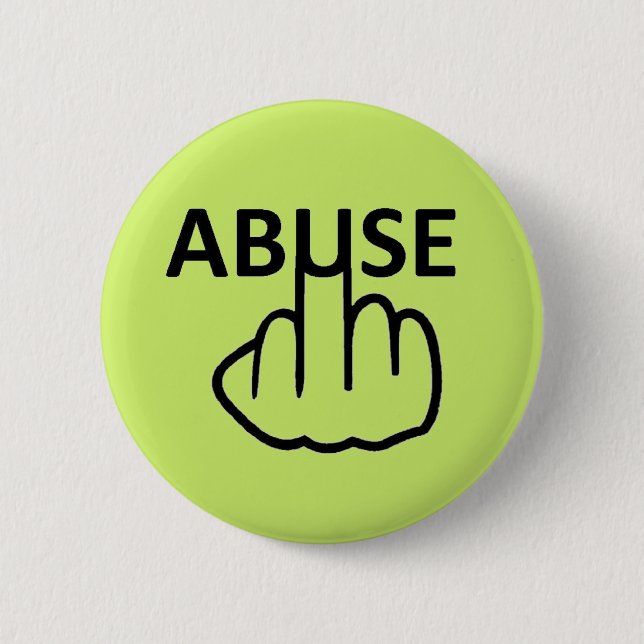 Badge Rond 5 Cm Retourner Abus De Bouton (Devant)