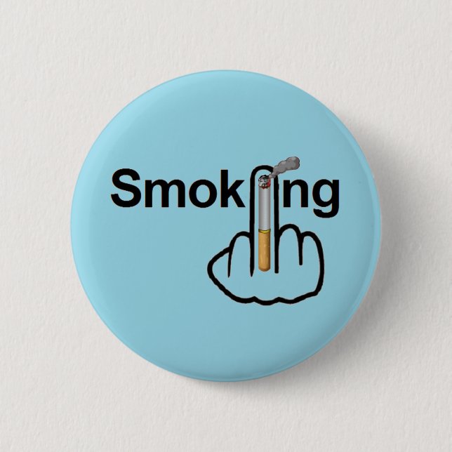 Badge Rond 5 Cm Retourner du bouton Fumer (Devant)