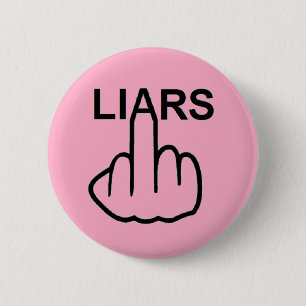 Badge Rond 5 Cm Retourner les menteurs de bouton