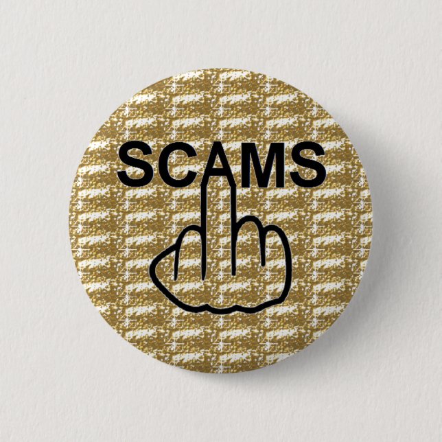Badge Rond 5 Cm Retourner les scams de bouton (Devant)