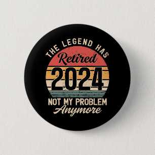 Badge Rond 5 Cm Retraité 2024 Pas mon problème plus