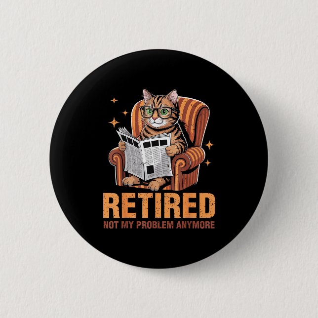 Badge Rond 5 Cm Retraite 2026 Retraité 2026 Plus Mon Problème (Devant)