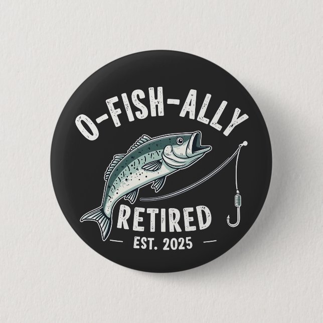 Badge Rond 5 Cm Retraité à la retraite à l'est 2025 Fisher Papa Re (Devant)